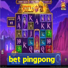 bet pingpong